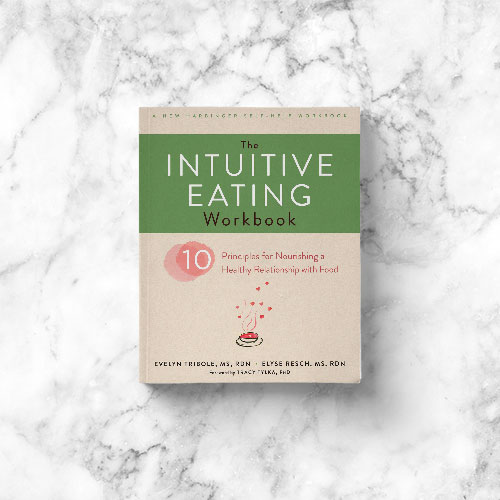 Intuitive Eating: Workbook